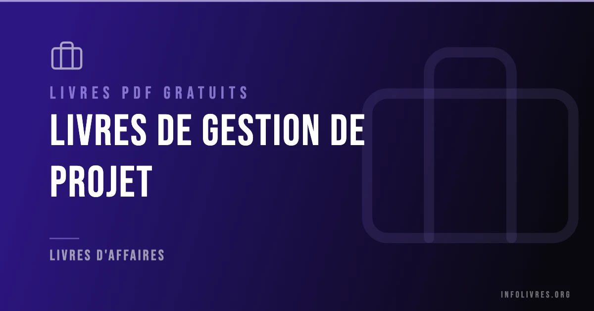 Livres gestion de projet gratuits en PDF