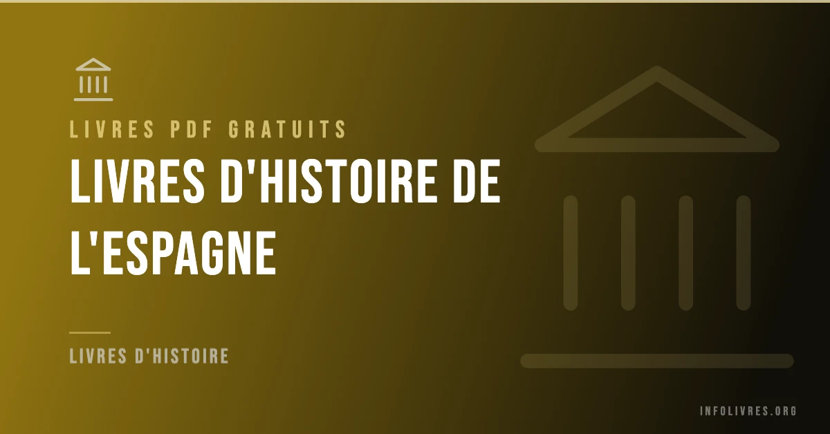 Livres histoire de l'espagne gratuits en PDF
