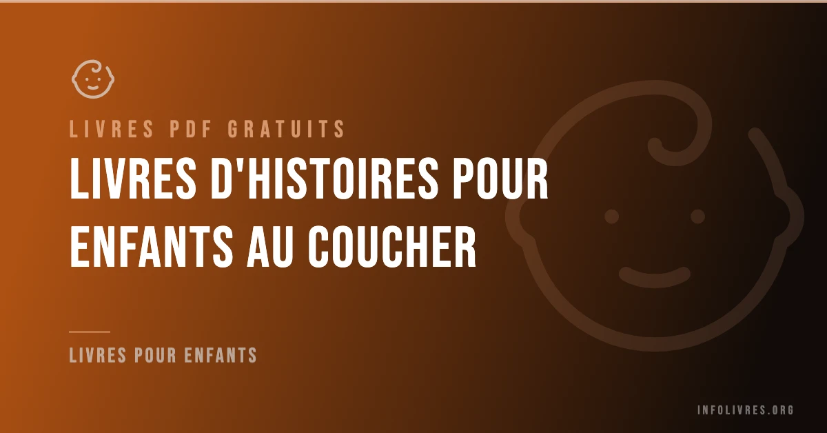 Livres histoires pour enfants au coucher gratuits en PDF
