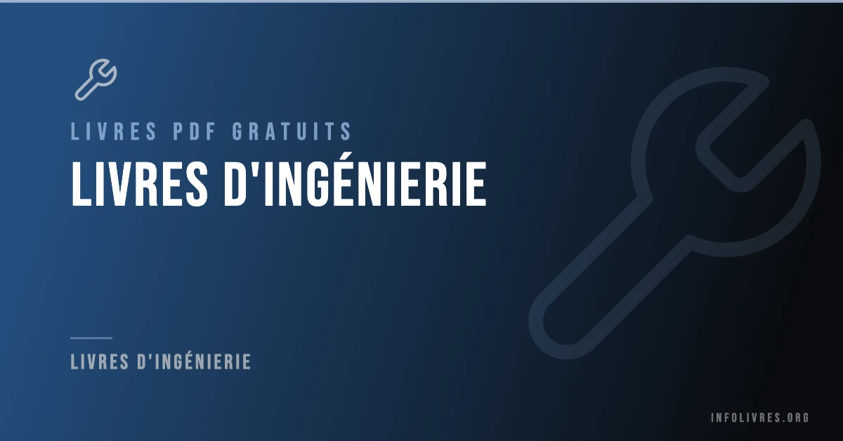 Livres ingénierie gratuits en PDF