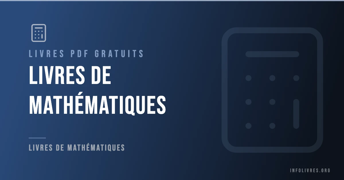 Livres mathématiques gratuits en PDF