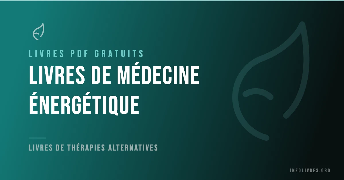 Livres médecine énergétique gratuits en PDF