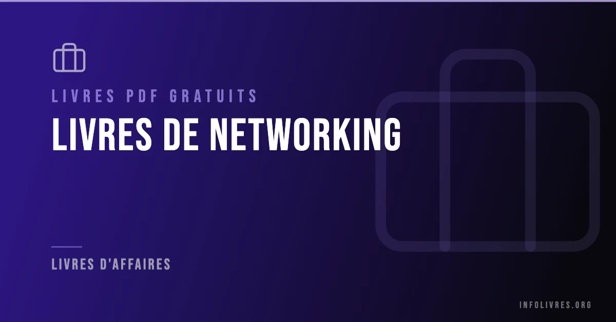 Livres networking gratuits en PDF