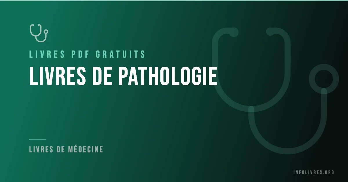 Livres pathologie gratuits en PDF