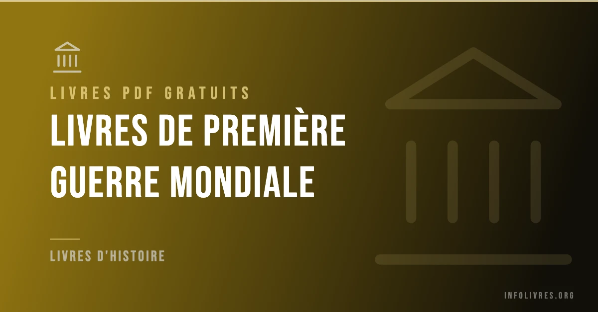 Livres première guerre mondiale gratuits en PDF