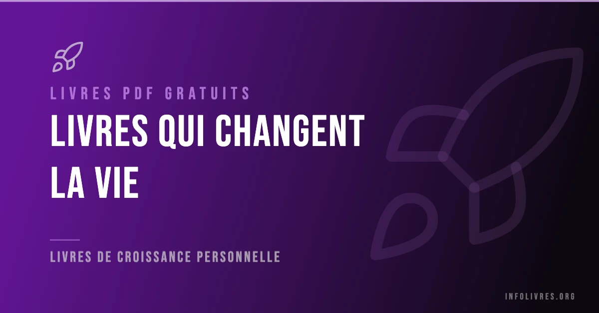 Livres qui changent la vie gratuits en PDF