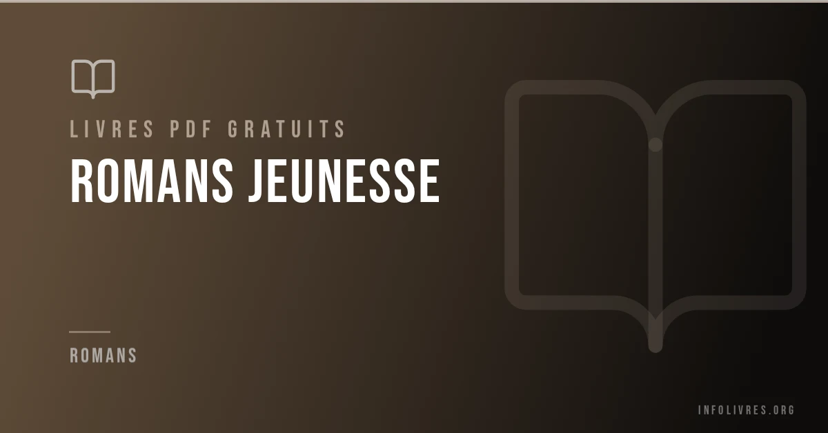 Romans jeunesse gratuits en PDF.