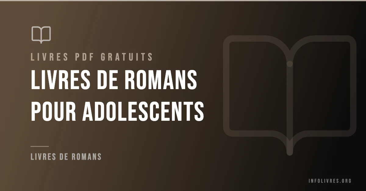 Livres romans pour adolescents gratuits en PDF