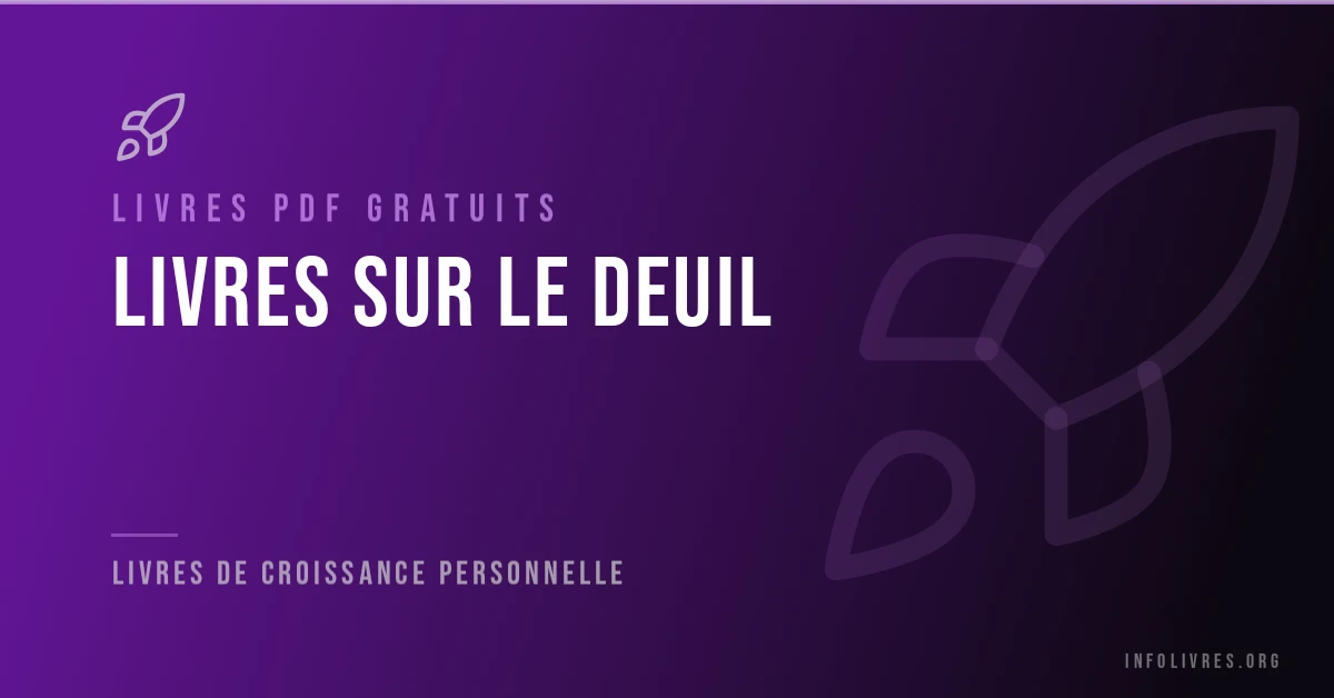 Livres sur le deuil gratuits en PDF.