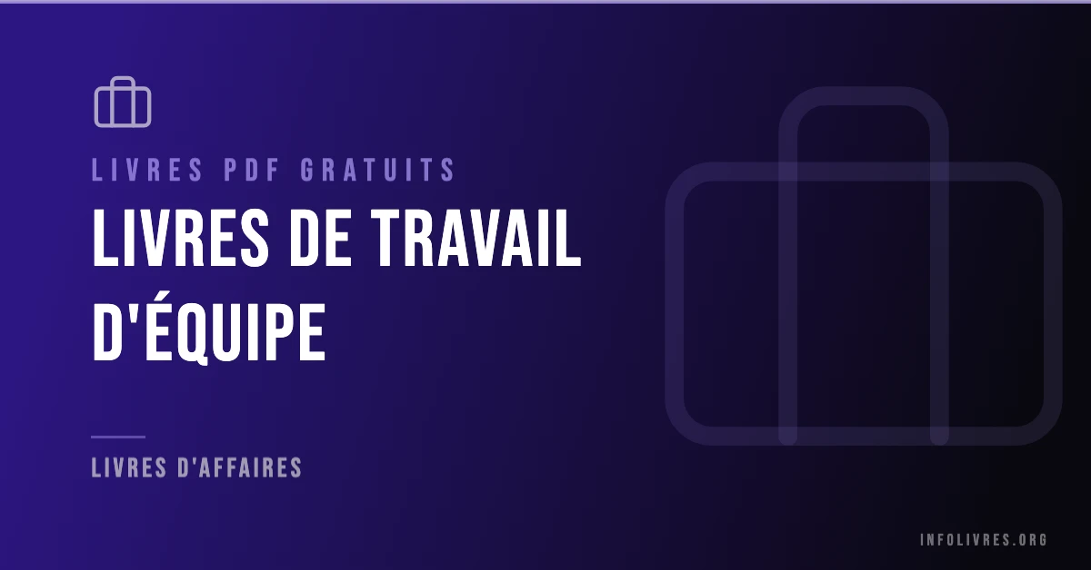 Livres travail d'équipe gratuits en PDF