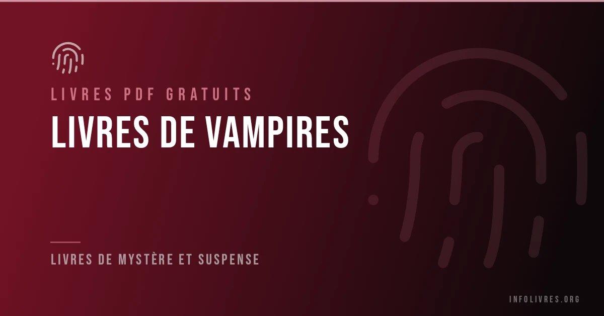 Livres de vampires gratuits en PDF.