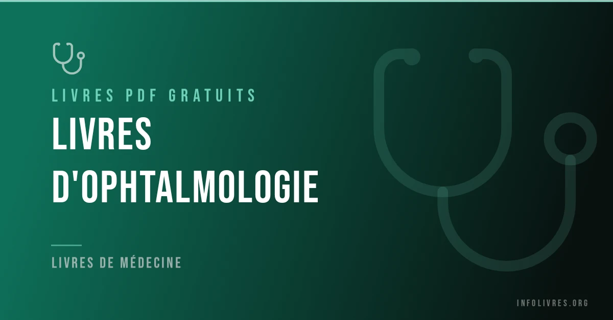 Couverture d'une bibliothèque de livres d'ophtalmologie en PDF gratuits