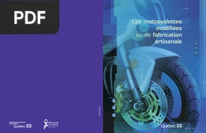 Les motocyclettes modifiées ou de fabrication artisanale