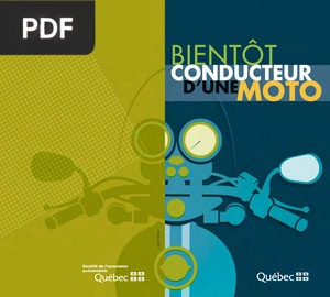 Bientôt Conducteur d’une moto