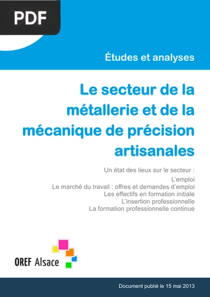 Le secteur de la métallerie et de la mécanique de précision artisanales
