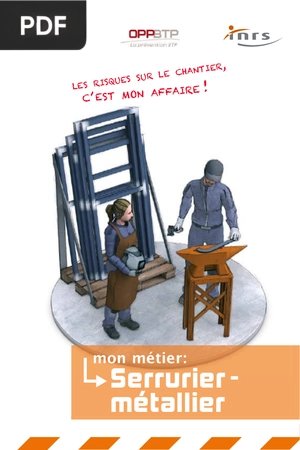 Mon Métier: Serruier- Métallier