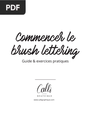 Commencer le brush lettering