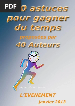 120 Astuces pour Gagner du Temps