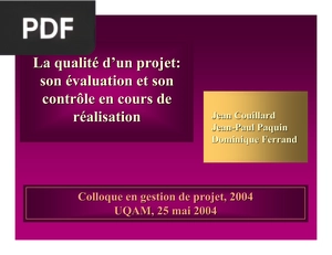 La qualité d’un projet: son évaluation et son contrôle en cours de réalisation