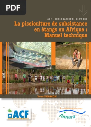 La pisciculture de subsistance en étangs en Afrique: Manuel technique