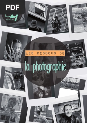 Les dessous de la photographie