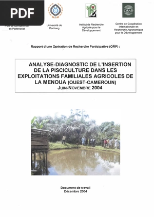 Analyse-diagnostic de l'insertion de la pisciculture dans les exploitations familiales agricoles de la menoua