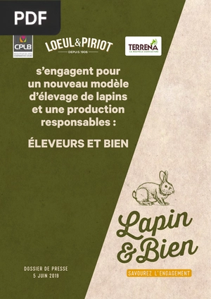 S’engagent pour un nouveau modèle d’élevage de lapins et une production responsables: eleveurs et bien