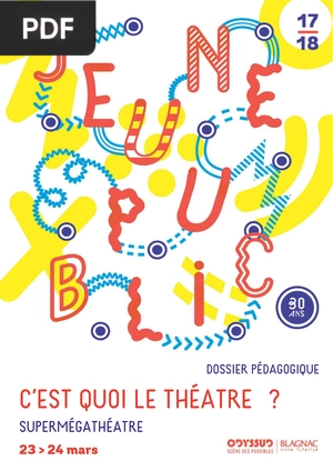 Dossier pedagogique. C'est quoi le theatre