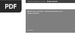 Matinée des conseillers: Atelier/présentation sur le design industriel