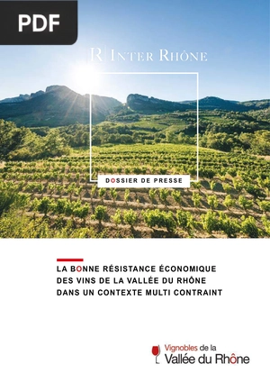 La bonne résistance économique des vins de la vallée du rhône dans un contexte multi contraint