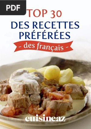 Top 30 recettes préférés des français