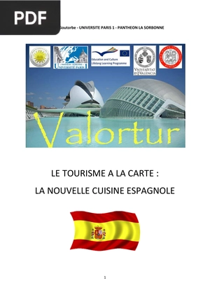 Le tourisme a la carte: la nouvelle cuisine espagnole