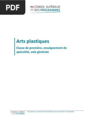 Arts plastiques, enseignement de spécialité, classe de première, voie générale