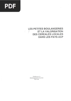 Les Petites Boulangeries et la Valorisation des Cereales Locales dans le pays ACP