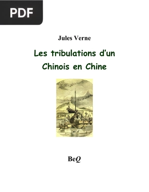 Les Tribulations d'un Chinois en Chine