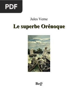 Le Superbe Orénoque