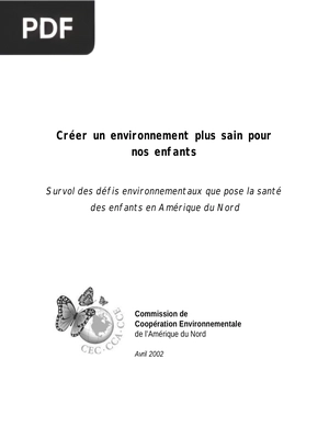 Créer un environnement plus sain pour nos enfants