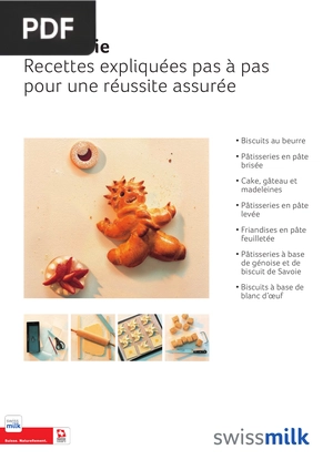Pâtisserie. Recettes expliquées pas à pas pour une réussite assurée