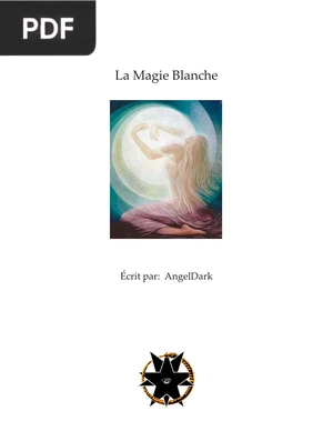La Magie Blanche