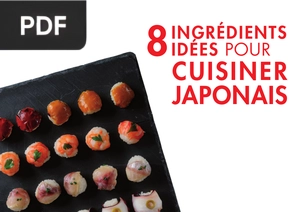 Ingrédients idées pour cuisiner japonais