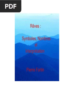 Rêves, Symboles, Nombres et Interprétation