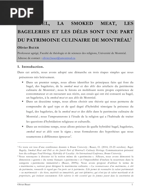 Le bagel, la smoked meat, les bageleries et les délis sont une part du patrimoine culinaire de Montréal