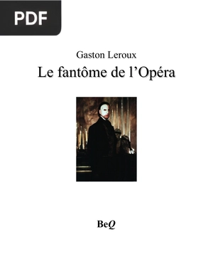 Le fantôme de l’Opéra