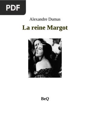 La reine Margot 1