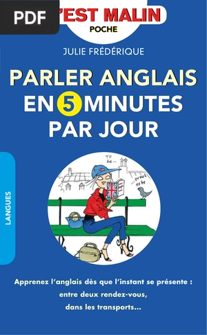 Parlez anglais en 5 minutes par jour