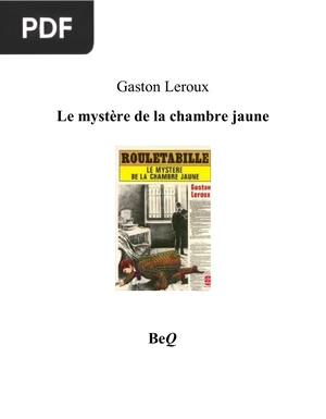 Le mystère de la chambre jaune