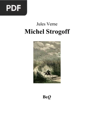 Michel Strogoff. De Moscou à Irkoutsk