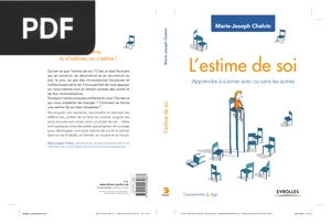 L’estime de soi. Apprendre à s’aimer avec ou sans les autres