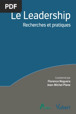 Le Leadership. Recherches et pratiques