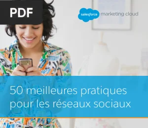 50 meilleures pratiques pour les réseaux sociaux